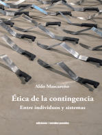 Ética de la contingencia: Entre individuos y sistemas