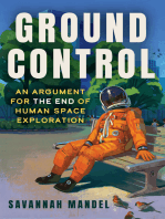 Ground Control: An Argument for the End of Human Space Exploration