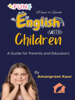 Fun Ways to Speak English with Children: A Guide for Parents and Educators