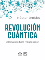 Revolución cuántica: ¿Cómo nos hará más felices?