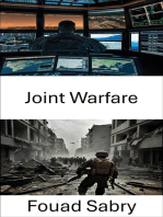 Joint Warfare: Unifying Forces in Modern Military Operations