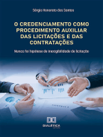 O Credenciamento como Procedimento Auxiliar das Licitações e das Contratações: nunca foi hipótese de inexigibilidade de licitação