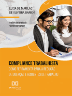 Compliance Trabalhista como ferramenta: para a redução de doenças e acidentes de trabalho