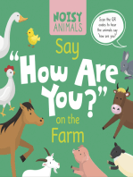 Noisy Animals Say ‘How Are You?’ on the Farm