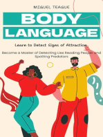 Body Language: Learn to Detect Signs of Attraction (Become a Master of Detecting Lies Reading People and Spotting Predators)