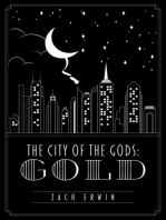 The City of the Gods: Gold: The City of the Gods, #1