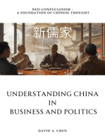 Understanding China in Business and Politics: Neo-Confucianism -  A Foundation of Chinese Thought