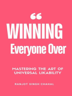 Winning Everyone Over: Mastering the Art of Universal Likability