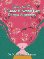 Smiles for Two: A Guide to Dental Care During Pregnancy