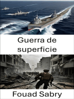 Guerra de superficie: Estrategias, tácticas y operaciones