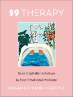 $9 Therapy: Semi-Capitalist Solutions to Your Emotional Problems