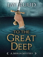 To the Great Deep: A Merlin Mystery, #6