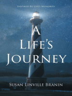 A Life's Journey: Inspired By Life's Memories