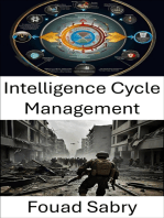 Intelligence Cycle Management: Optimizing Data Flow in Military Operations