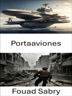 Portaaviones: Batallas navales épicas y poder aéreo estratégico