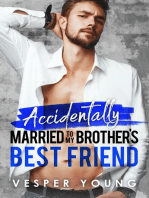 Accidentally Married to My Brother's Best Friend