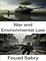 War and Environmental Law: Strategies for Sustainable Warfare