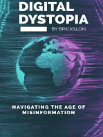 Digital Distopia: Navigating the age of misinformation