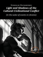 Light and shadows of the Cultural - Civilizational Conflict