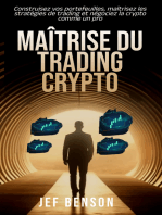 Maîtrise du trading crypto: Construisez vos portefeuilles, maîtrisez les stratégies de trading et négociez l