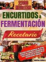 ENCURTIDOS Y FERMENTACIÓN RECETARIO: Descubra cómo potenciar de forma natural los sabores y nutrientes de cada comida con la técnica de la conservación culinaria.