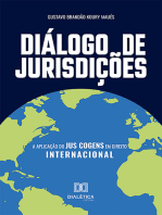 Diálogo de Jurisdições: a aplicação do Jus Cogens em Direito Internacional