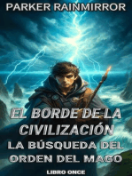 El Borde de la Civilización: La Búsqueda del Orden del Mago 11/14: El Borde de la Civilización, #11