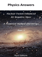 Nuclear Fusion Enhanced by Negative Mass – A Proposed Method and Device – (Part 3): Nuclear Fusion Enhanced by Negative Mass, #3