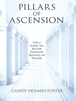 Pillars of Ascension: Tools to Achieve Your Best Self, Emotionally, Spiritually, and Physically