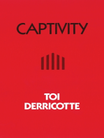 Captivity