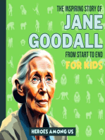 Jane Goodall: Inspiring Story of Jane Goodall From Start to End