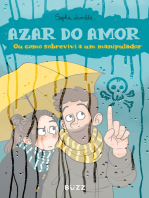 Azar do amor: Ou como eu sobrevivi a um manipulador