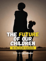 The Future of Our Children is in Our Hands