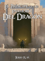 El Principe que se Enamoro del Dragon