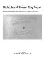 Bathtub and Shower Tray Repair: How to Prevent Remedials and Make the Repair Future-proof