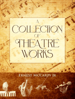 A Collection of Theatre Works