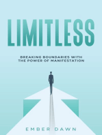 Limitless: Breaking Boundaries with the Power of Manifestation