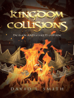 Kingdom Collisions: Heaven and Earth Collide