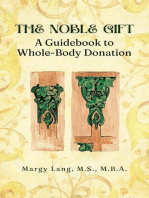 The Noble Gift: A Guidebook to Whole-Body Donation