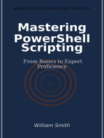 Mastering PowerShell Scripting: From Basics to Expert Proficiency