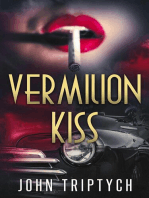 Vermilion Kiss: Dapper Luoo Mysteries, #3