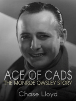 Ace of Cads: The Monroe Owsley Story