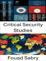 Critical Security Studies: Power, Threat, and Rethinking Security in the 21st Century