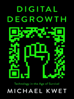 Digital Degrowth: Technology in the Age of Survival