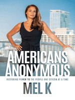 Americans Anonymous: Restoring Power to the People One Citizen at a Time