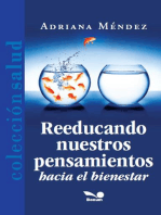 Reeducando nuestros pensamientos: hacia el bienestar