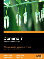 Domino 7 Application Development: Writing and upgrading applications for the latest IBM Lotus Notes Domino Platform