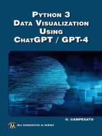 Python 3 Data Visualization Using ChatGPT / GPT-4: Master Python Visualization Techniques with AI Integration