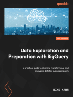 Data Exploration and Preparation with BigQuery: A practical guide to cleaning, transforming, and analyzing data for business insights