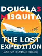 The Lost Expedition: The Indian Hero, #2